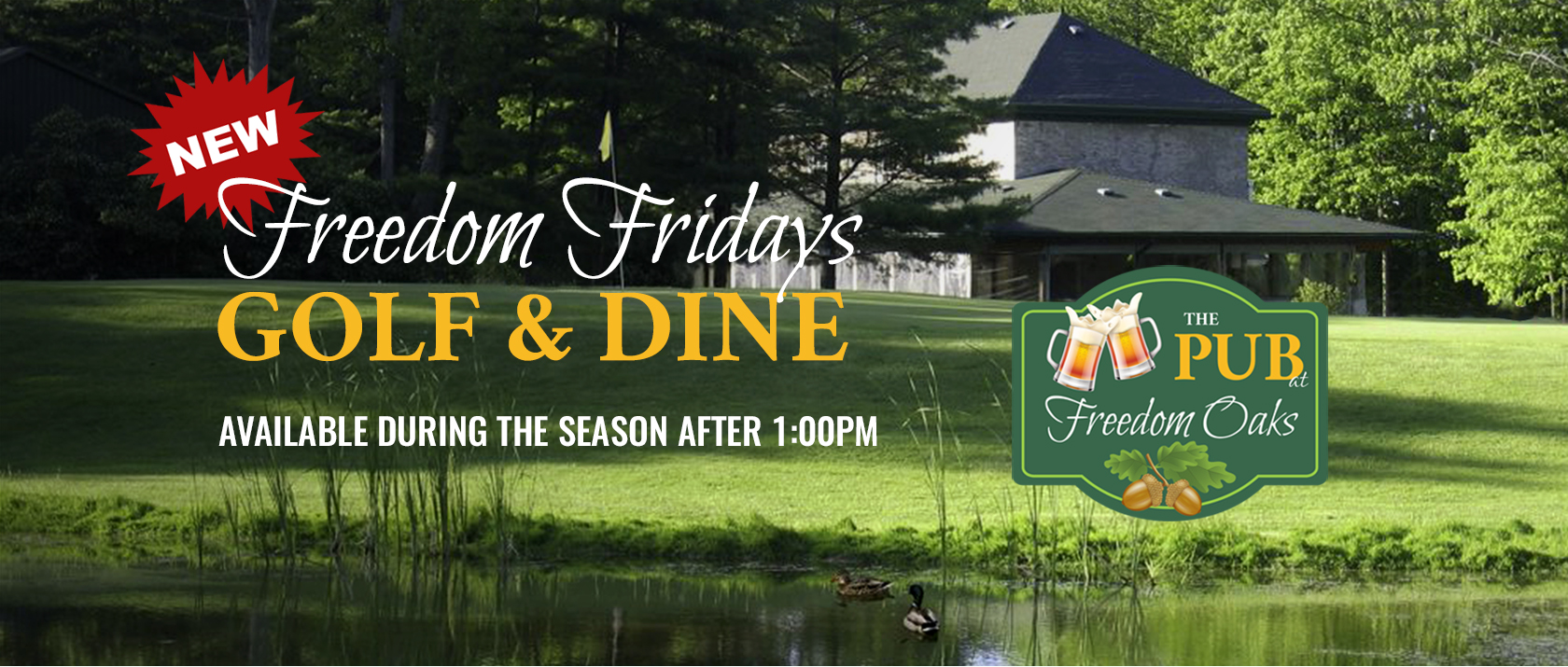 Freedom Fridays Golf and Dine